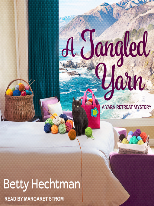 Title details for A Tangled Yarn by Betty Hechtman - Available